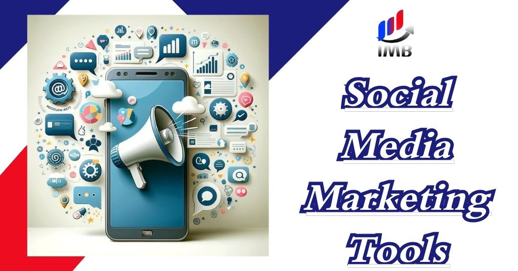 Social Media Marketing Tools
