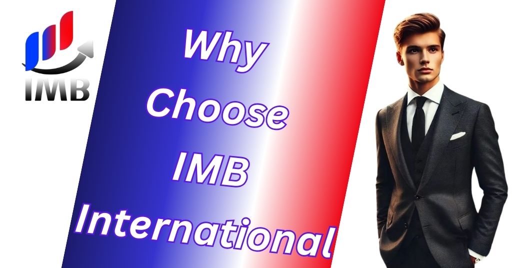 Why Choose IMB International