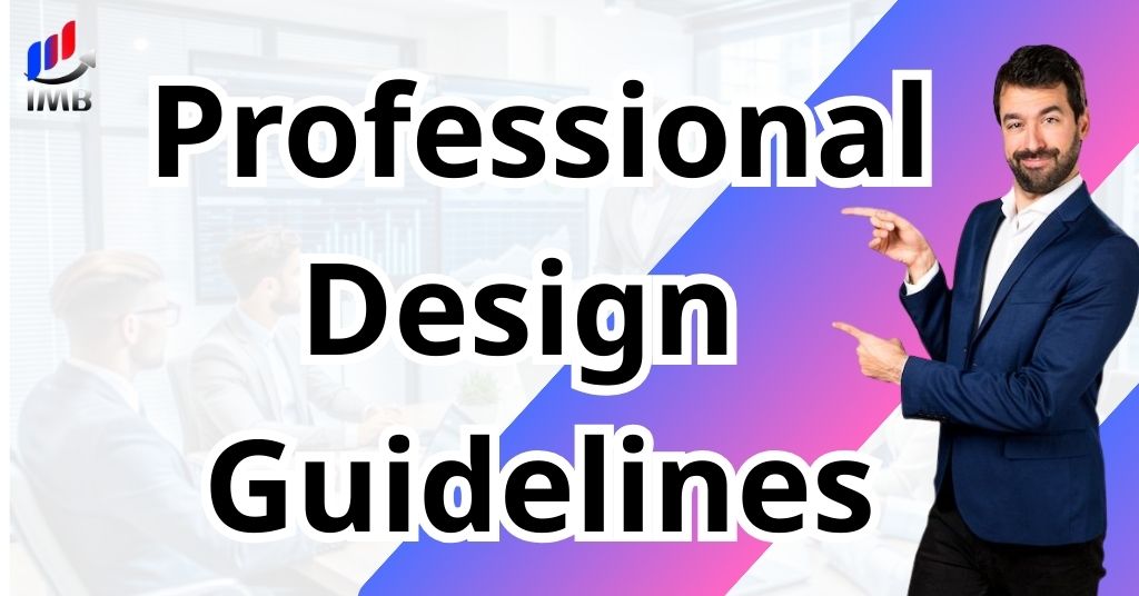 Professional Design Guidelines