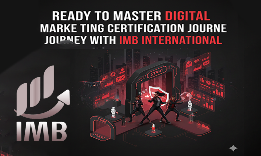 Ready to Master Digital Marketing Start Your Certification Journey with IMB International