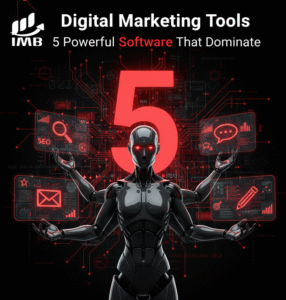 Digital Marketing Tools 5 Powerful Software That Dominate