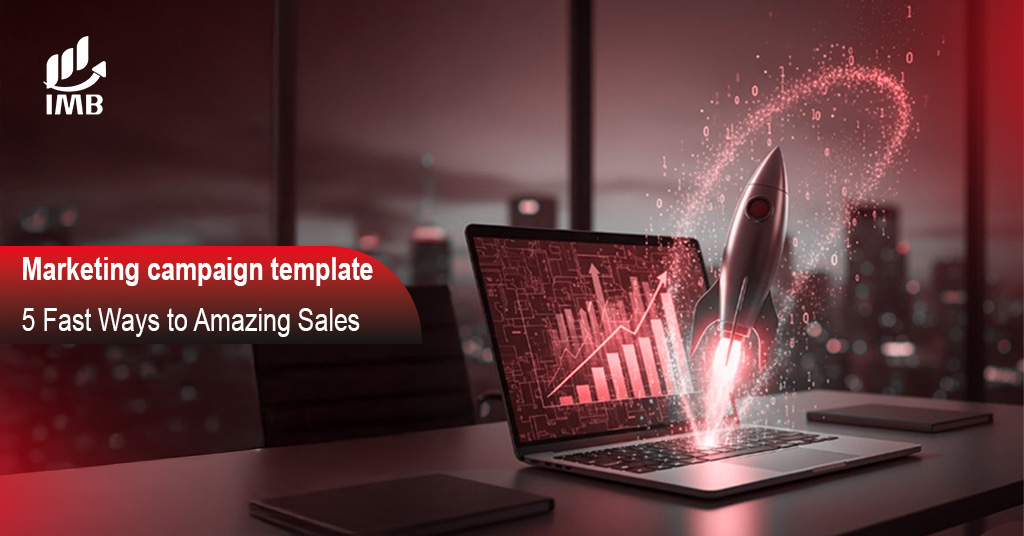 Marketing campaign template 5 Fast Ways to Amazing Sales